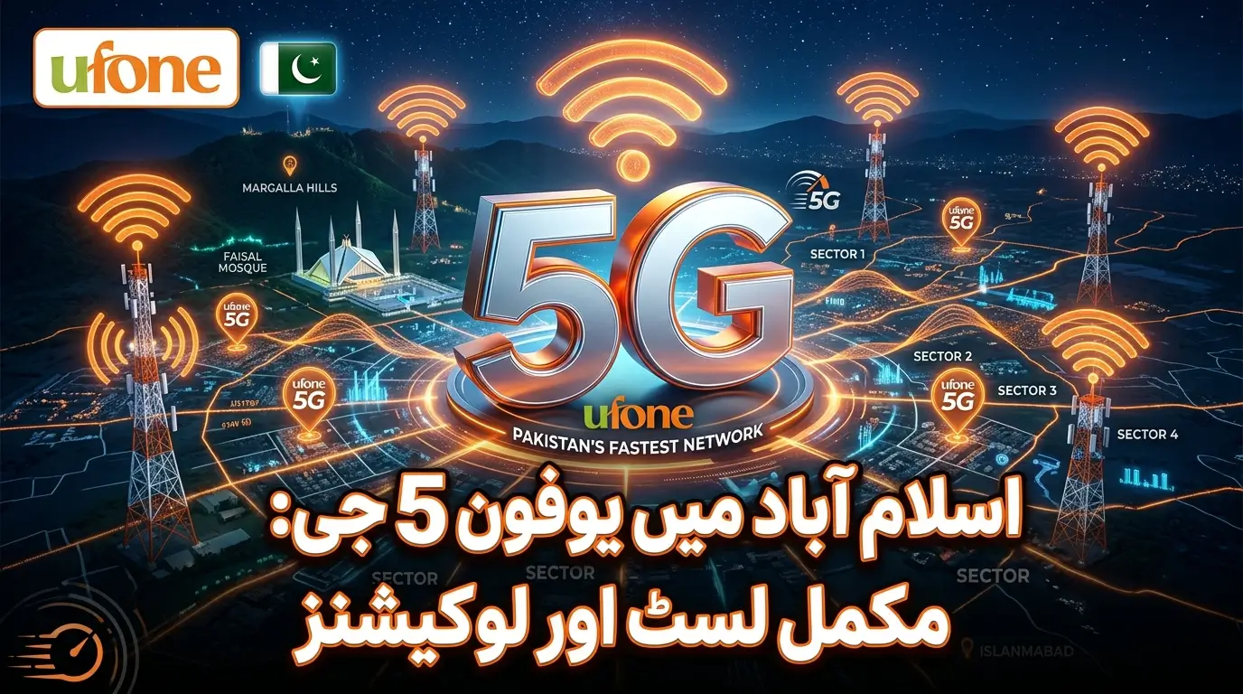 Ufone 5G network expansion in Islamabad showing 5G towers and newly covered locations across the capital.